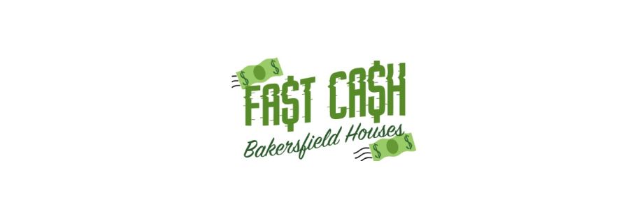 Fast Cash Bakersfield Houses Cover Image