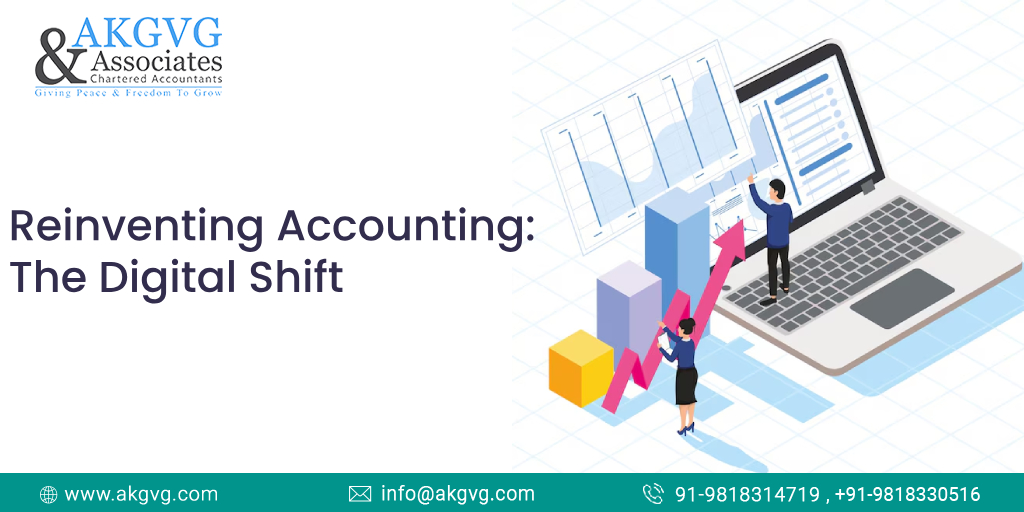 Reinventing Accounting: The Digital Shift - Akgvg Blog