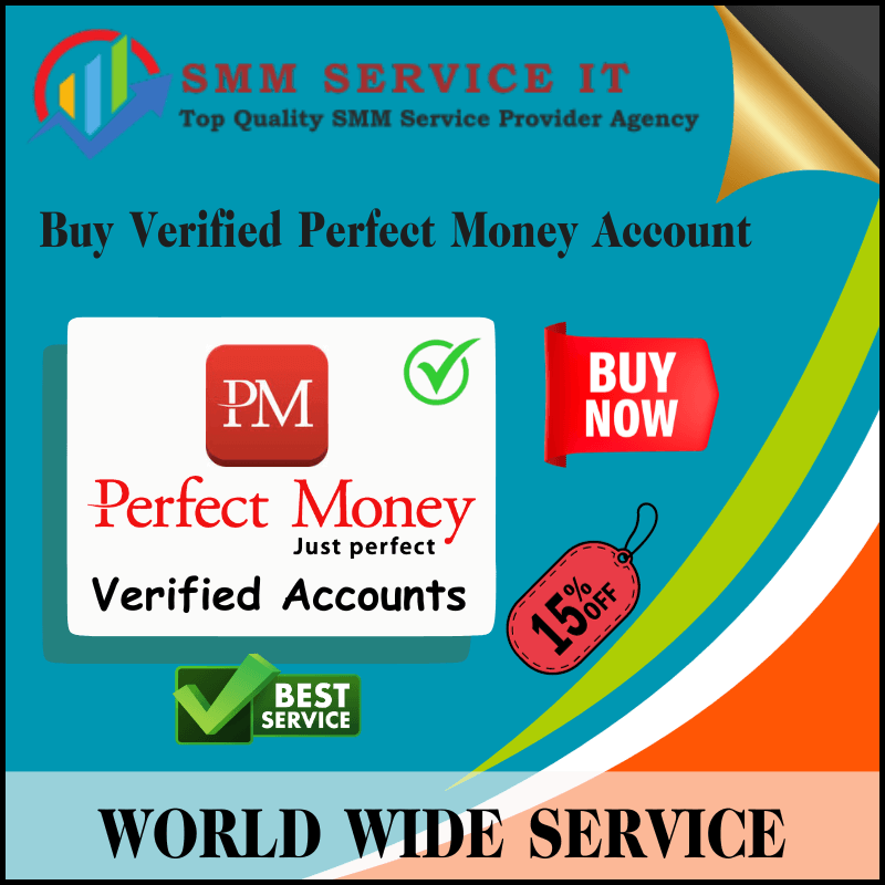 Buy Verified Perfect Money Account - SmmServiceIT