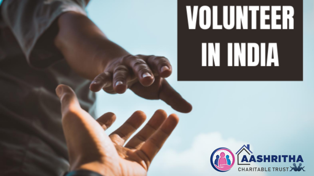 12 Different Types of Volunteering Work You Can Try - Aashritha Charitable Trust