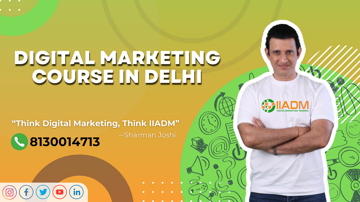 Best Digital Marketing Course in Delhi