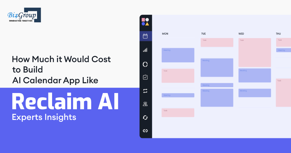 How Much it Cost to Build AI Calendar App Like Reclaim AI?