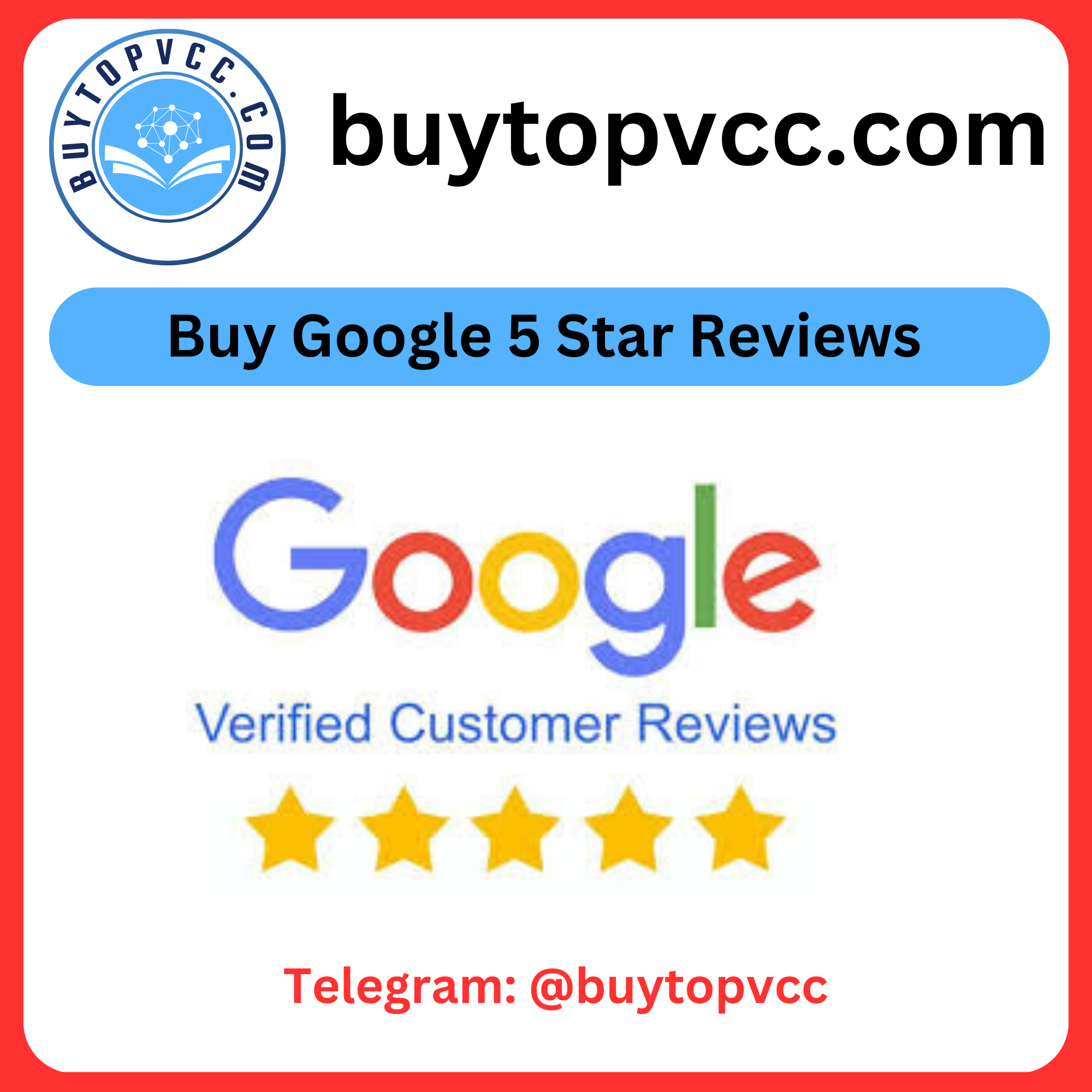 Buy Google 5 Star Reviews - Buy Top VCC