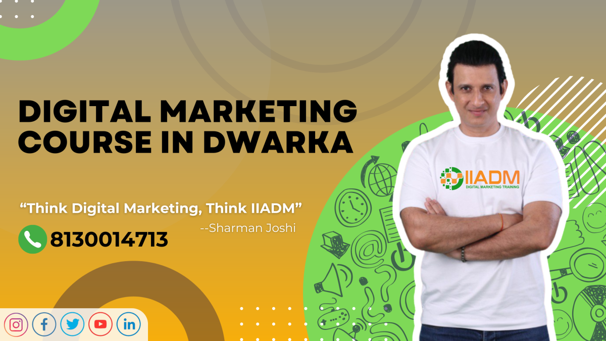 Best Digital Marketing Course in Dwarka