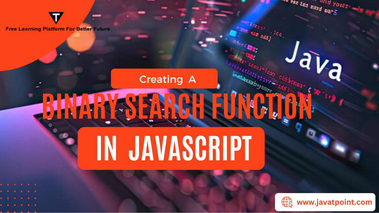 Creating a Binary Search Function in JavaScript  | 01