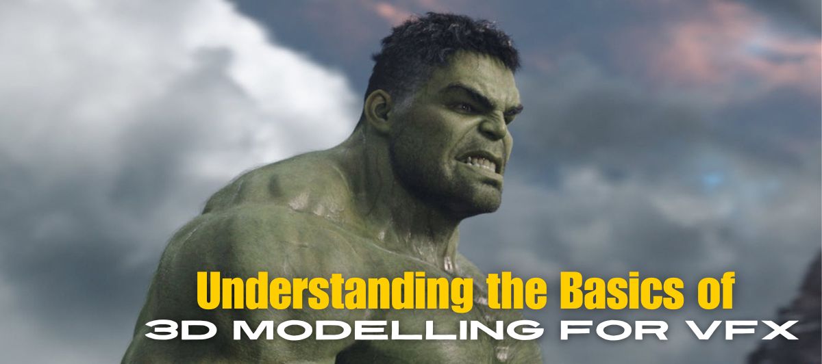 Understanding the Basics of 3D Modelling for VFX