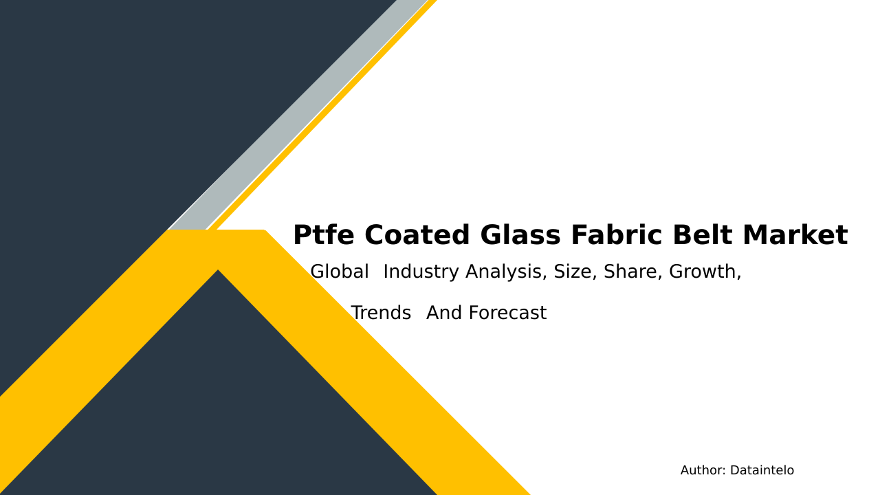 Request For Sample of Ptfe Coated Glass Fabric Belt Market Research Report 2032