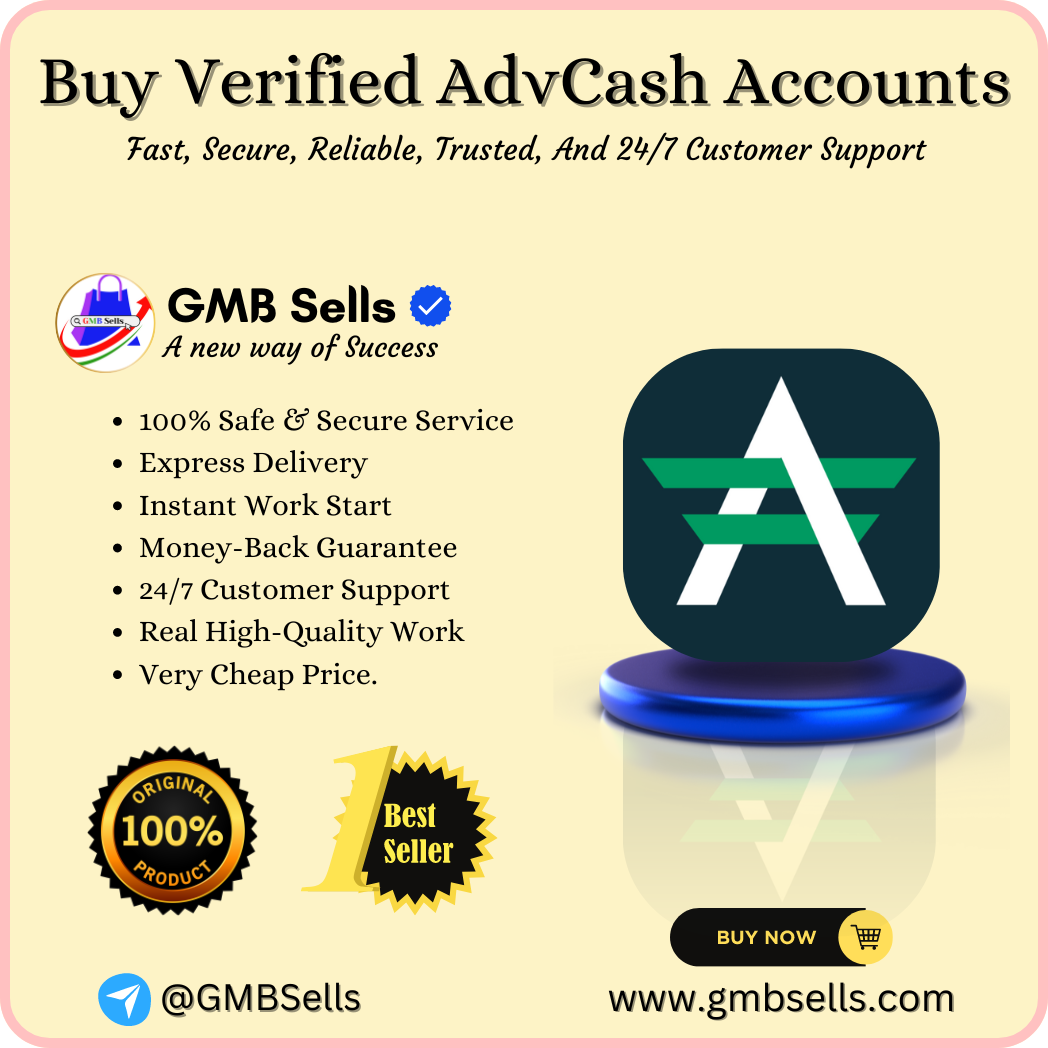 Buy Verified AdvCash Accounts - GMBSells