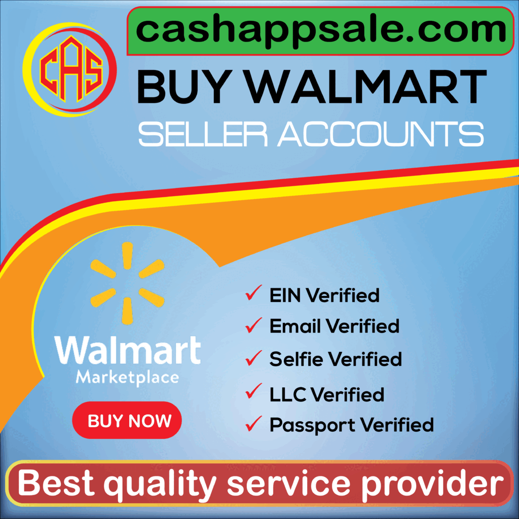 Buy Walmart Seller Account - Best service provider