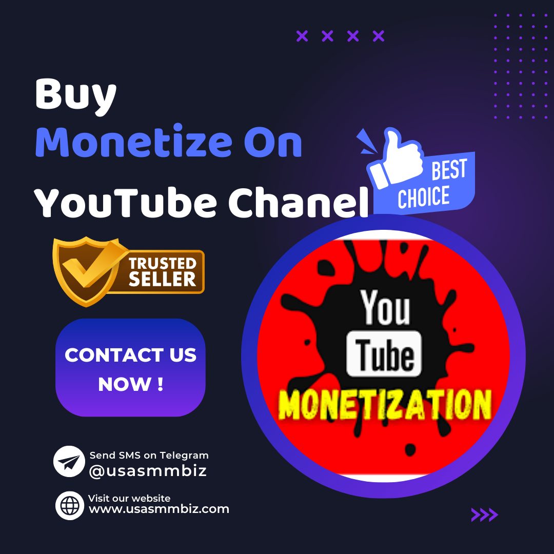 Buy Monetize On YouTube Chanel - USASMMBIZ