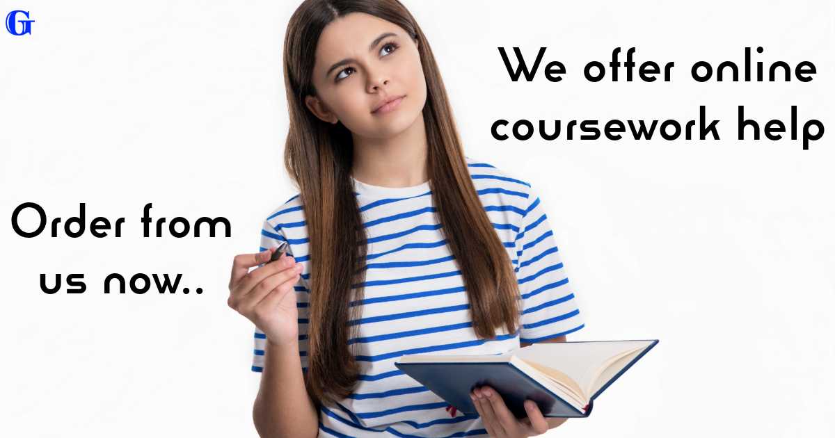 Online Coursework Help - Fast, Reliable Coursework Writing Service in 2025 - Grade One Essays