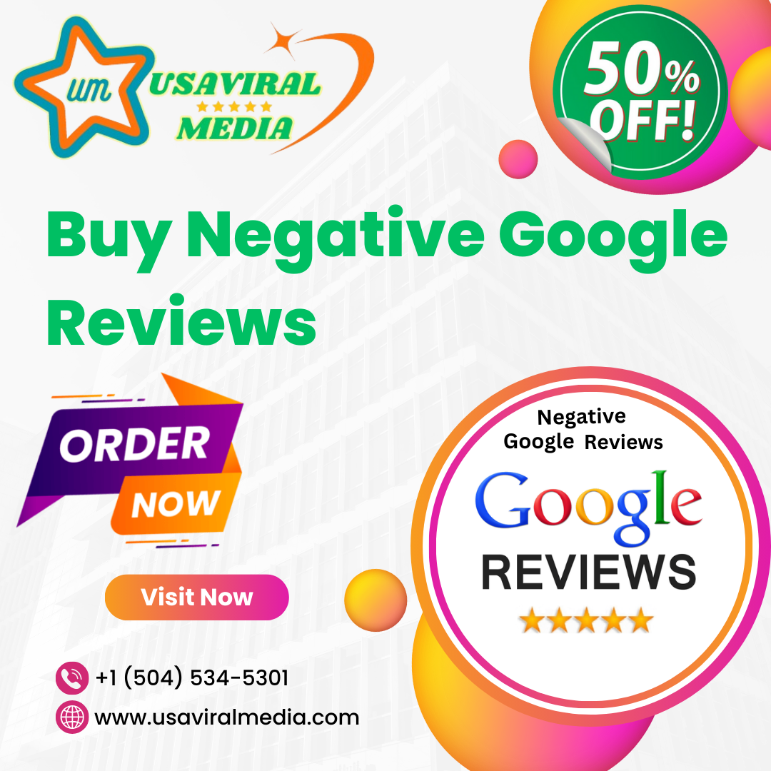 Buy Negative Google Reviews | Reputation Management