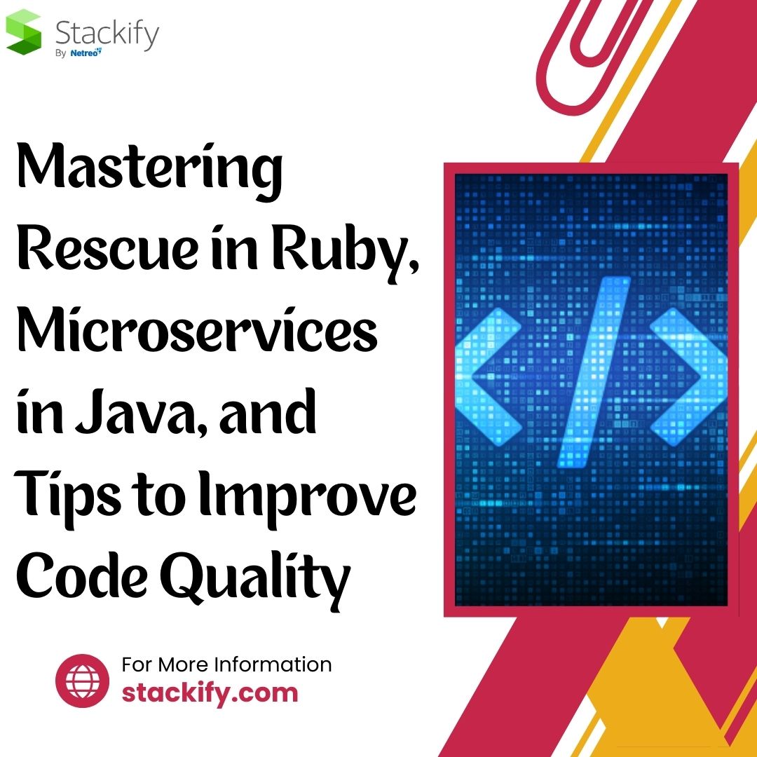 Mastering Rescue in Ruby, Microservices in Java - Illuminate Your Mind