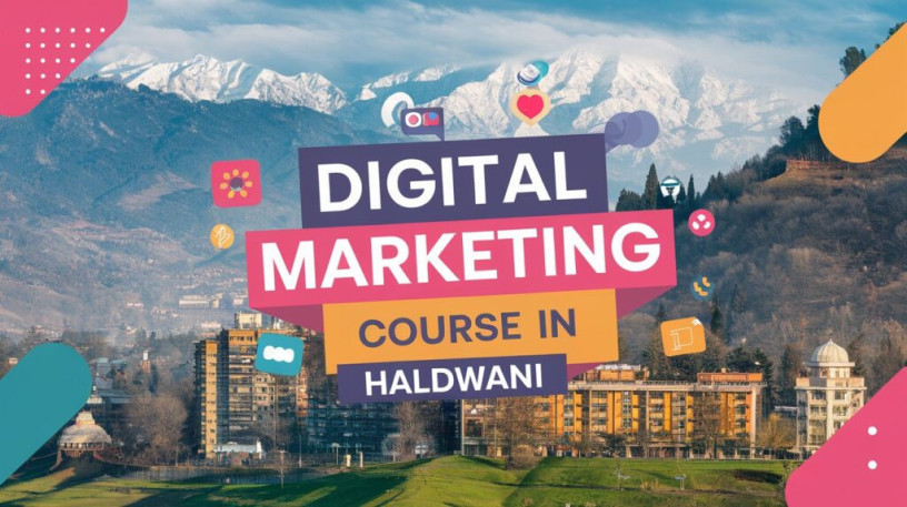 Digital Marketing course in Haldwani