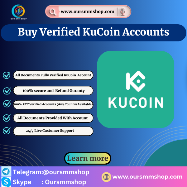 Buy Verified KuCoin Account - Our SMM Shop