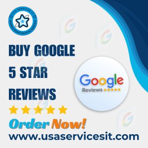 Buy Google Reviews USA - Best Place For Google Reviews