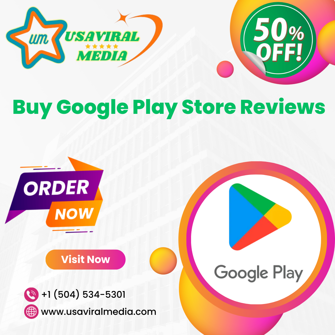 Buy Google Play Store Reviews | Boost Your App's Visibility