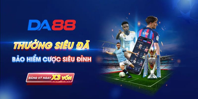 DA88 | Trang cá cược thể thao, casino uy tín số #1 Việt Nam