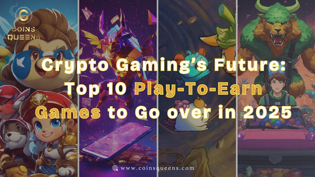 Crypto Gaming’s Future: Top 10 Play-To-Earn Games to Go over in 2025 | by Martha Page | The Capital | Feb, 2025 | Medium