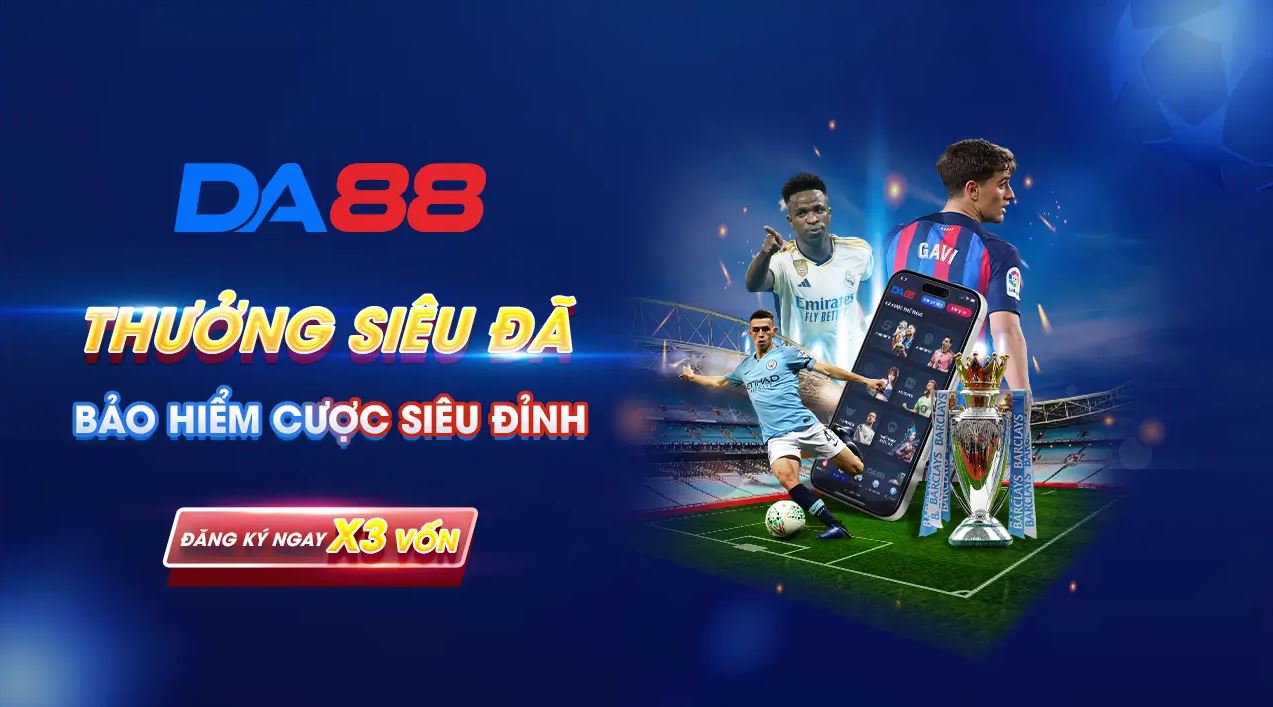 DA88 - Trang cá độ bóng đá da88 uy tín nhất châu Á