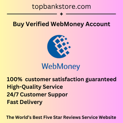 Buy Verified WebMoney Account – Fast & Secure Service