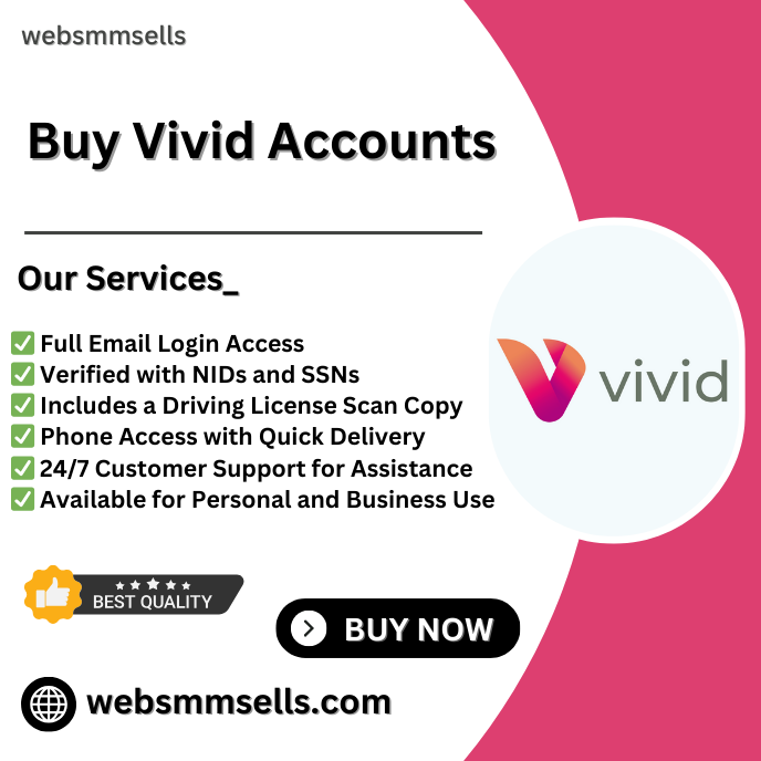 Buy Vivid Accounts - Increase Financial Transactions