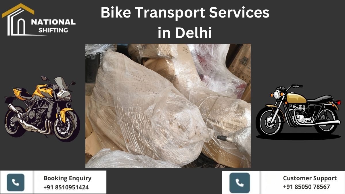 Bike Transport services in Delhi | India